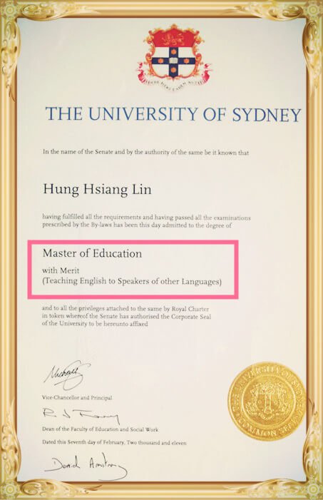 英語家教林弘祥老師的澳洲國立雪梨大學英語教育碩士畢業證書,上面有
